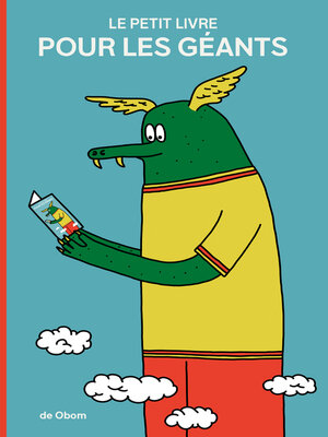 cover image of LE PETIT LIVRE POUR LES GÉANTS